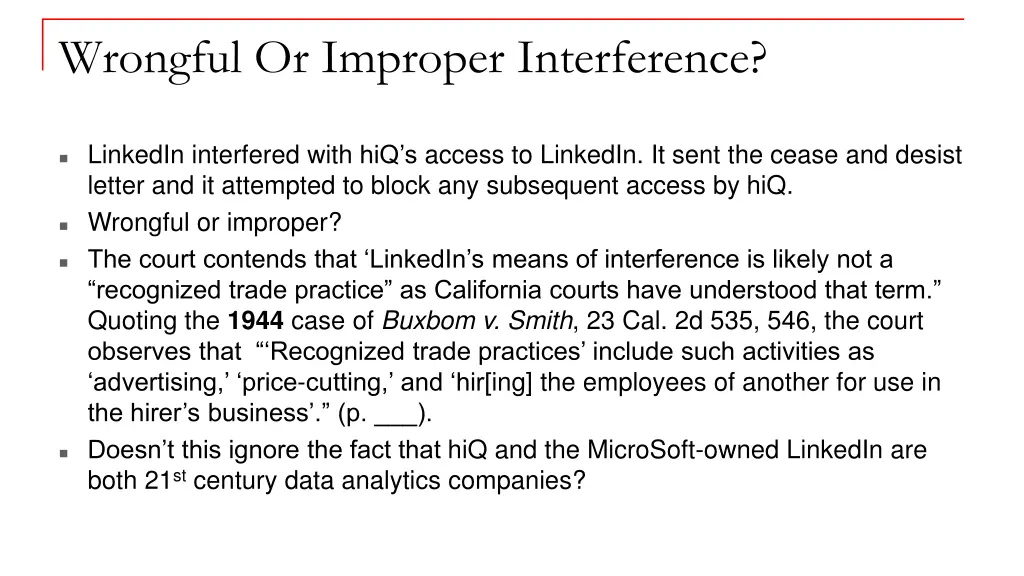 wrongful or improper interference