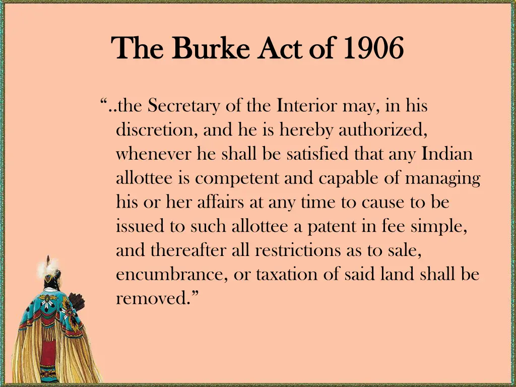 the burke act of 1906 the burke act of 1906