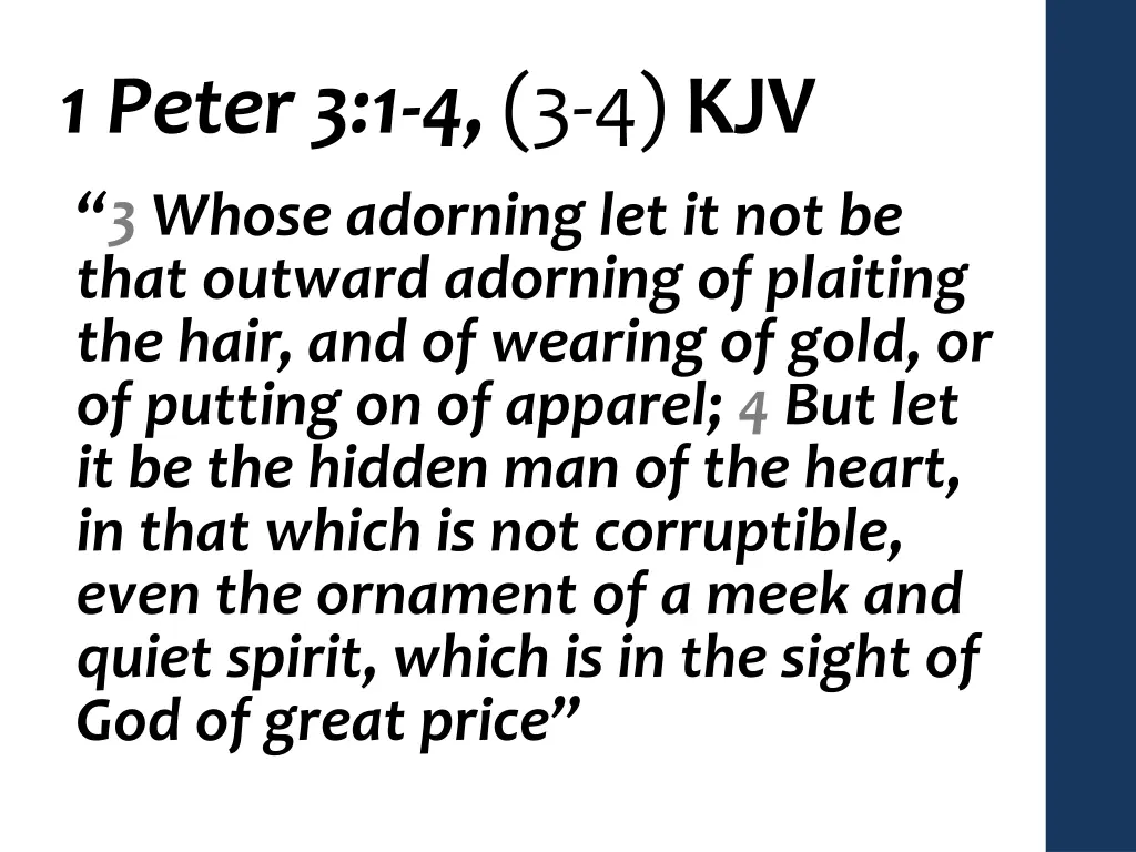 1 peter 3 1 4 3 4 kjv