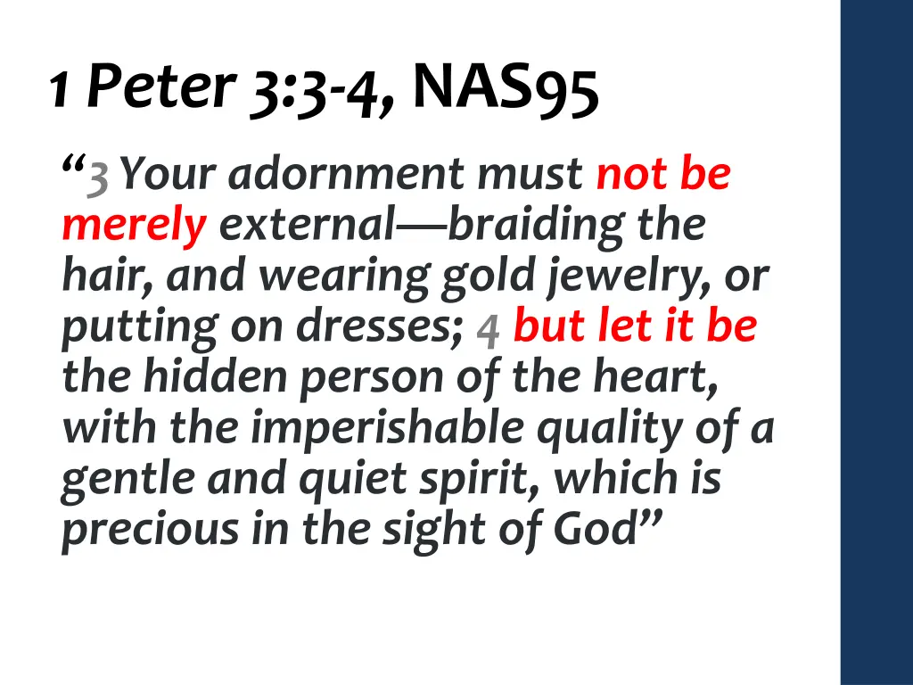 1 peter 3 3 4 nas95