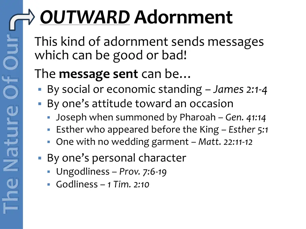 outward adornment