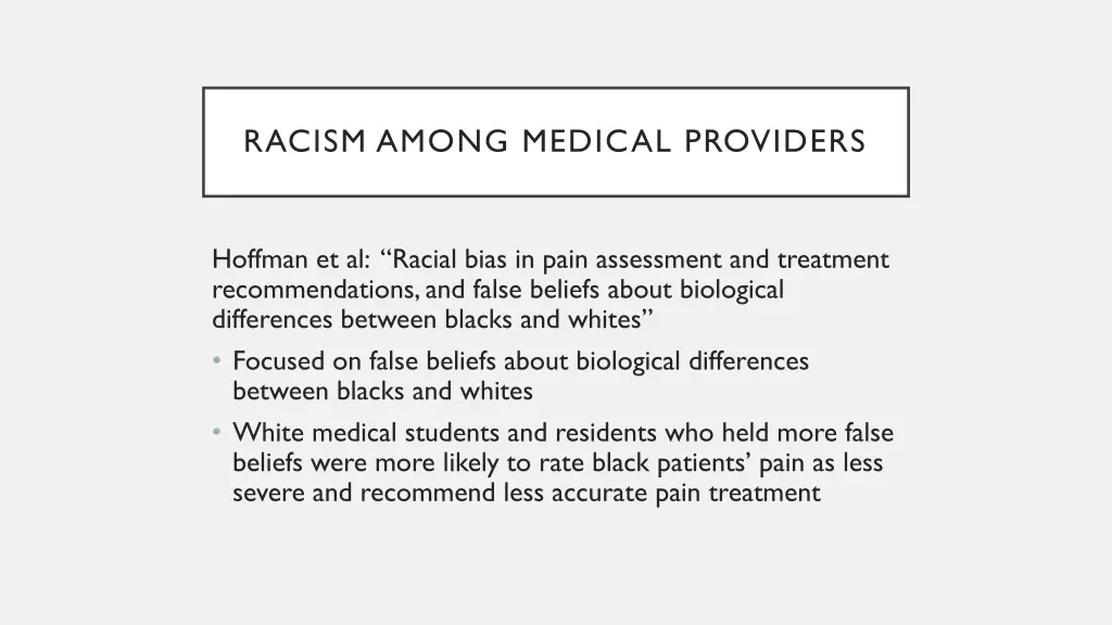 racism among medical providers