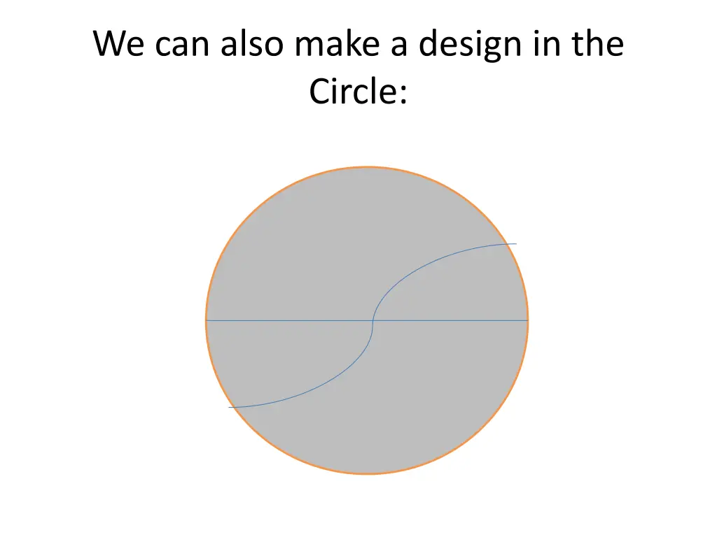 we can also make a design in the circle