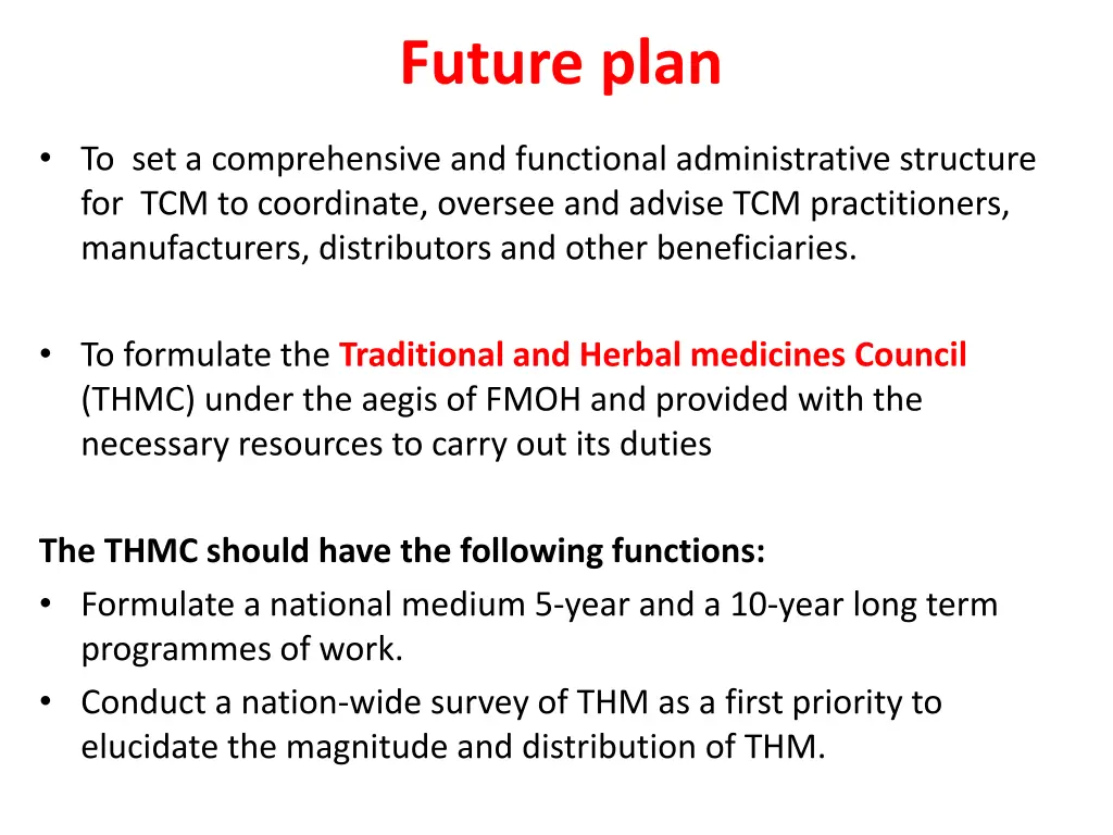 future plan