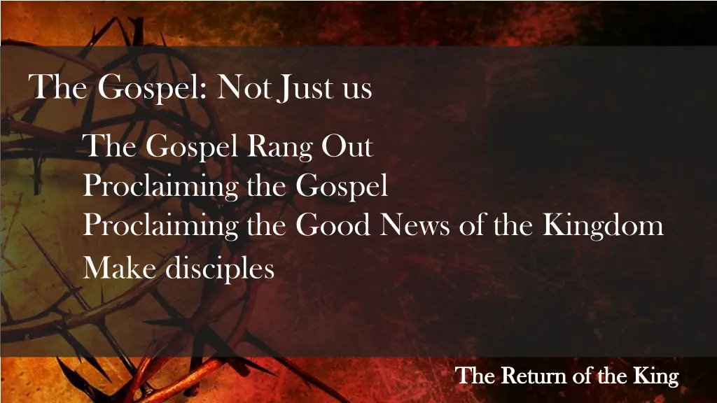 the gospel not just us