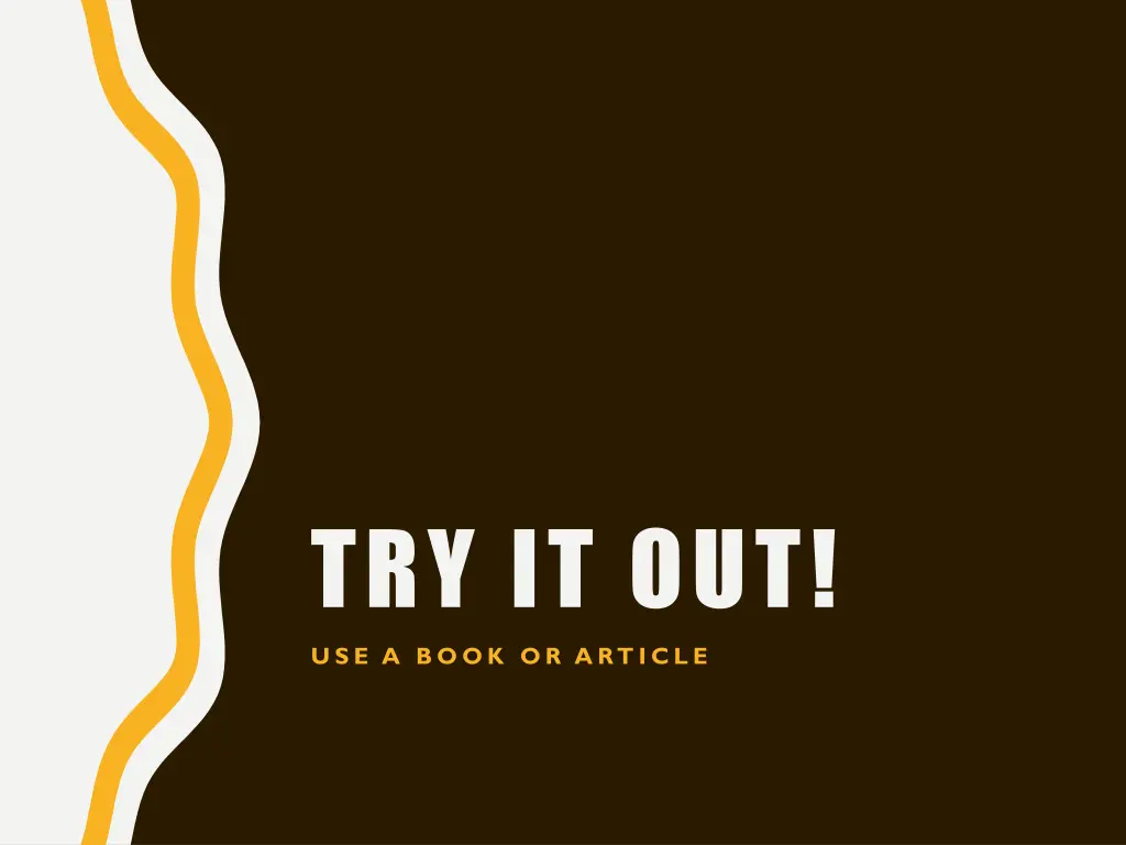 try it out