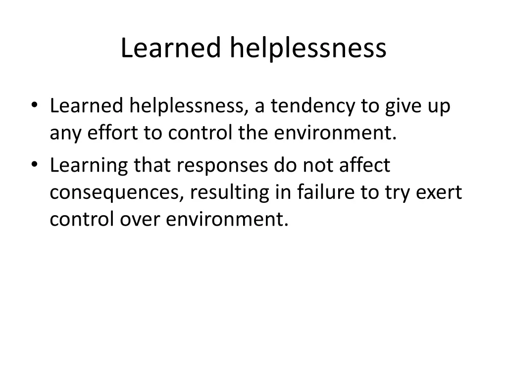 learned helplessness