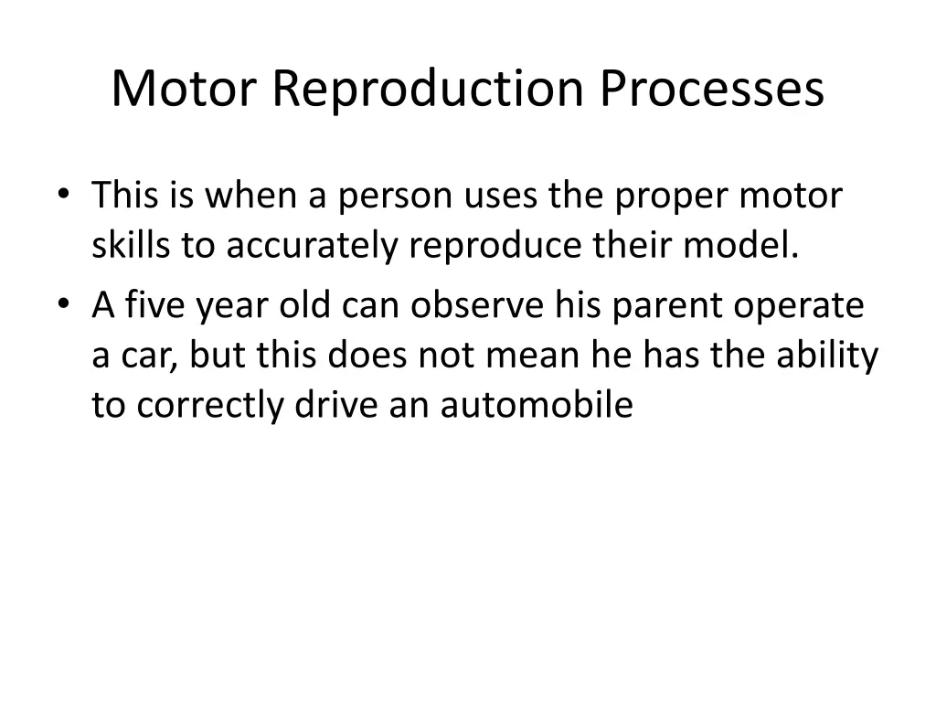 motor reproduction processes