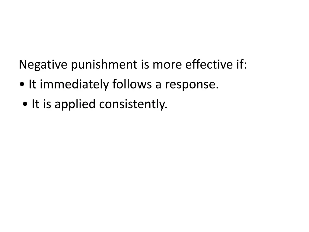 negative punishment is more effective