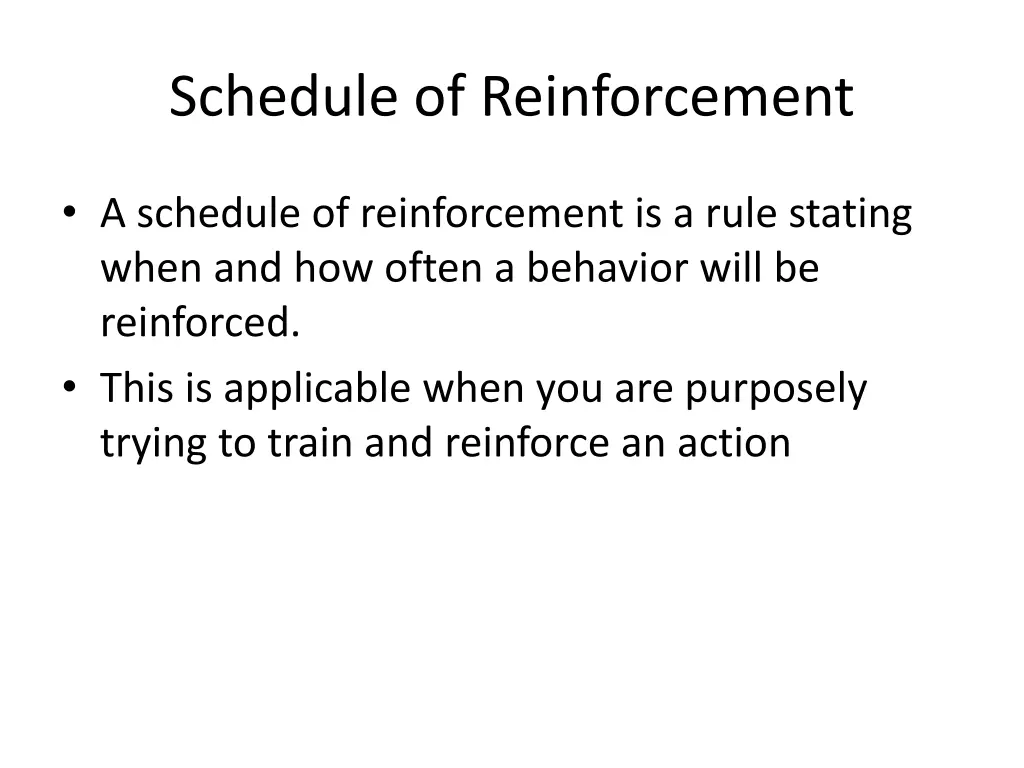 schedule of reinforcement
