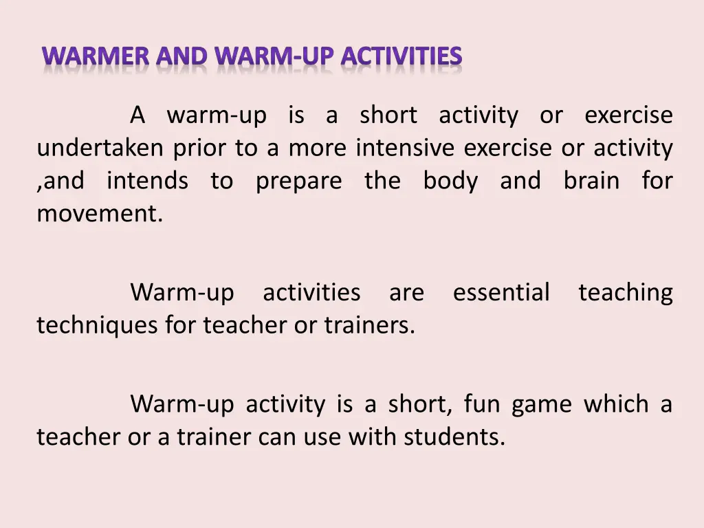 warmer and warm up activities