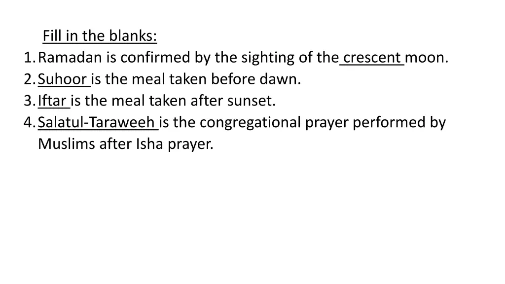 fill in the blanks 1 ramadan is confirmed