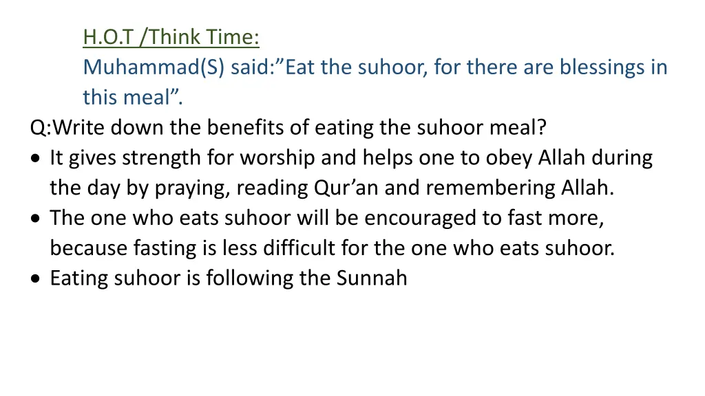 h o t think time muhammad s said eat the suhoor