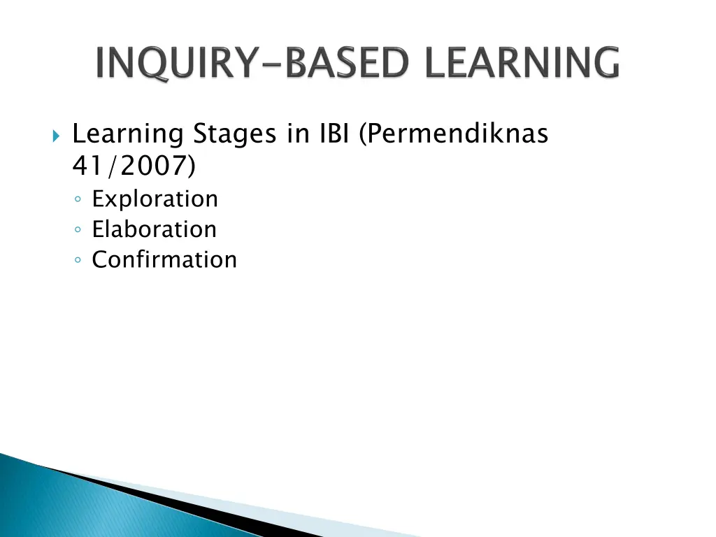 learning stages in ibi permendiknas 41 2007