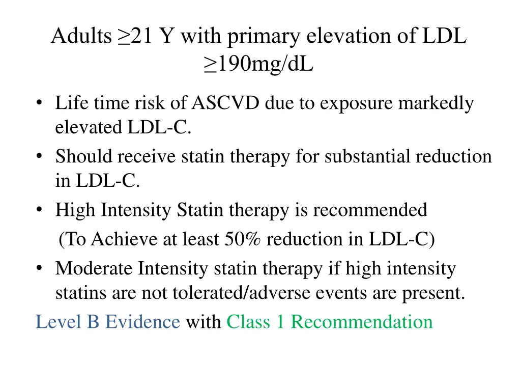 adults 21 y with primary elevation of ldl 190mg dl