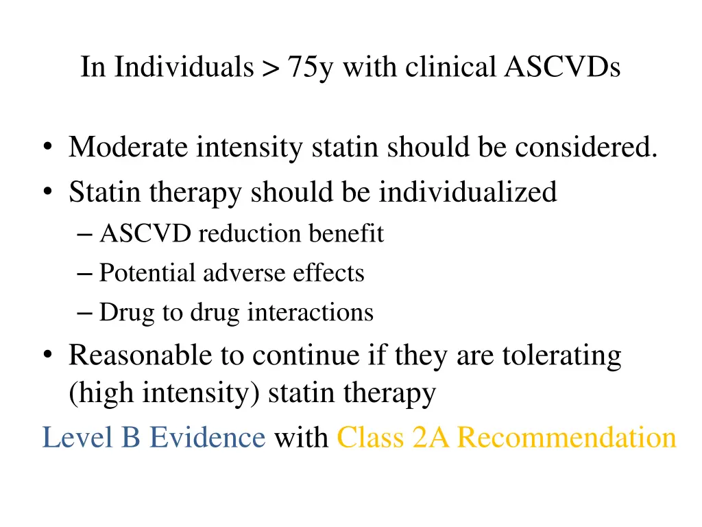 in individuals 75y with clinical ascvds
