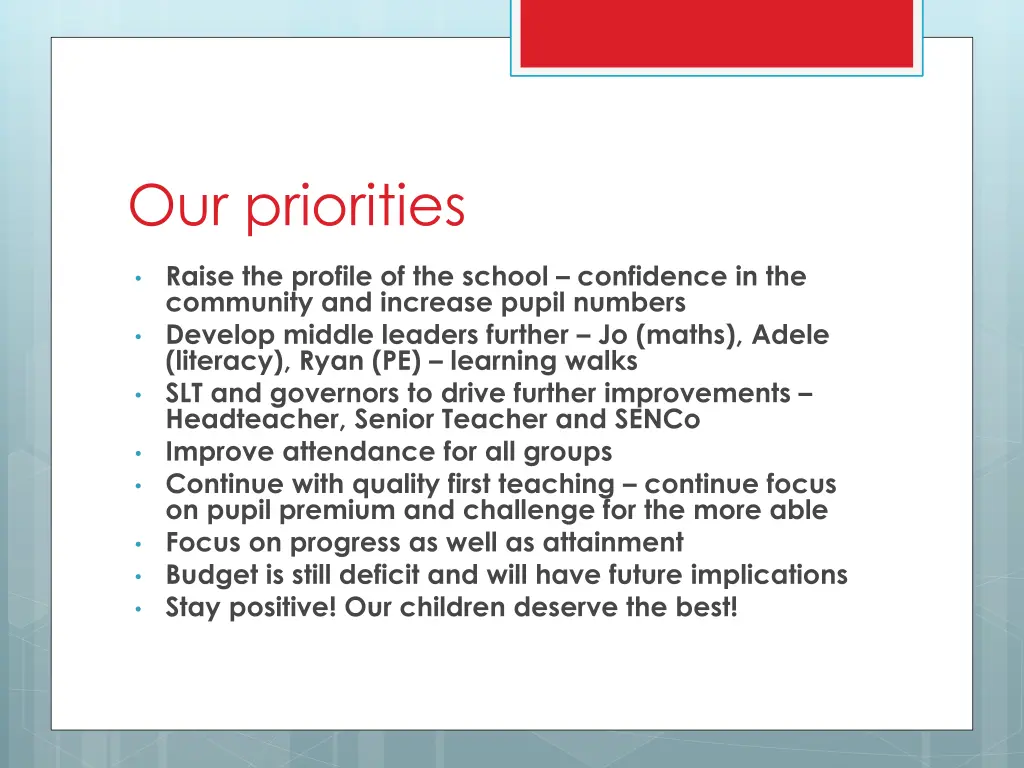 our priorities