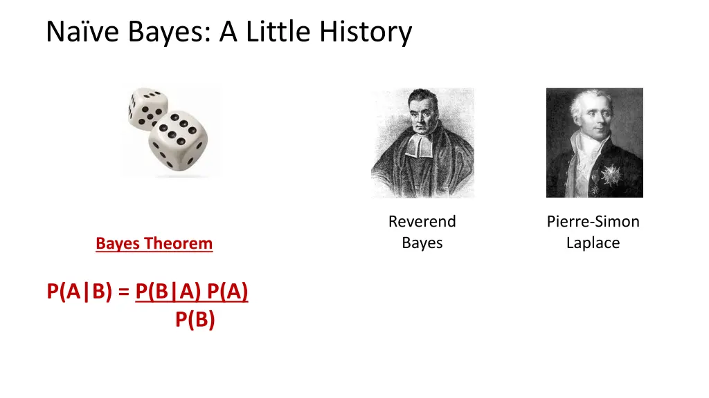 na ve bayes a little history