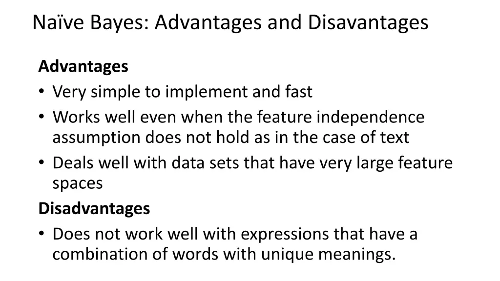 na ve bayes advantages and disavantages