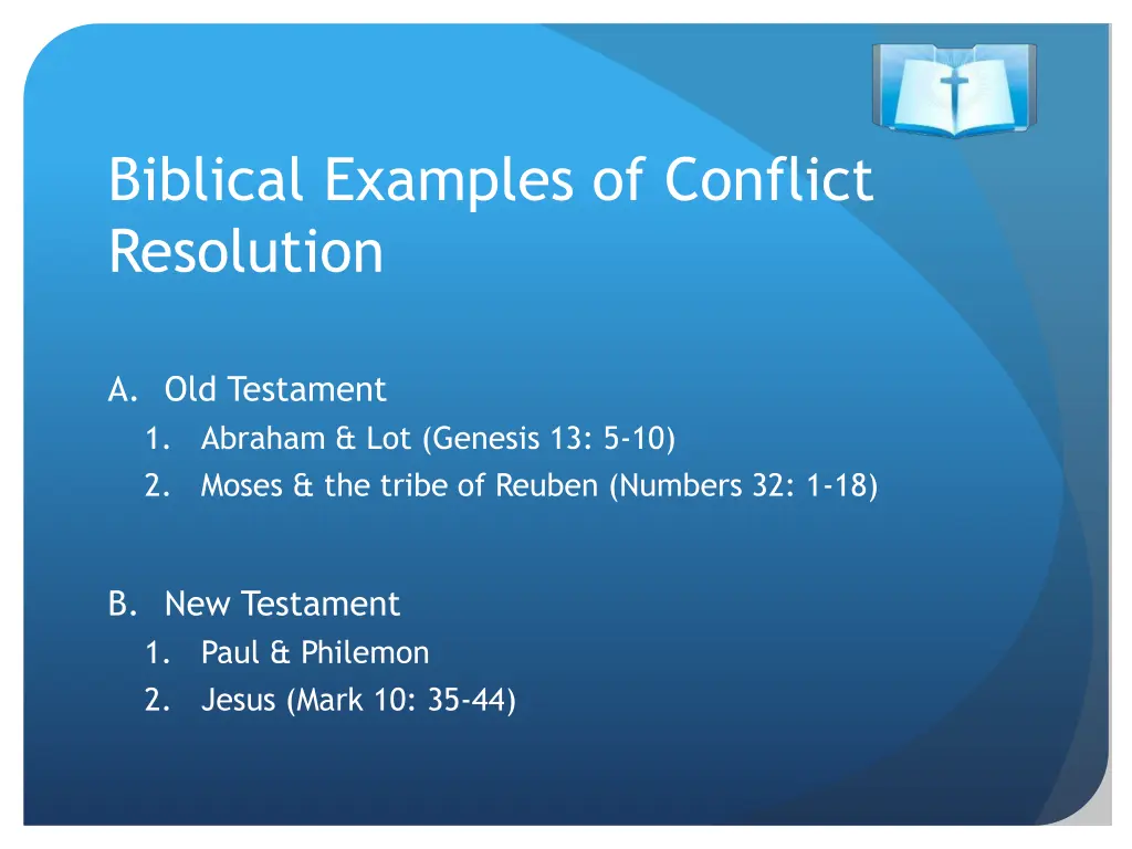 biblical examples of conflict resolution