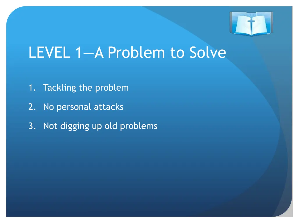level 1 a problem to solve