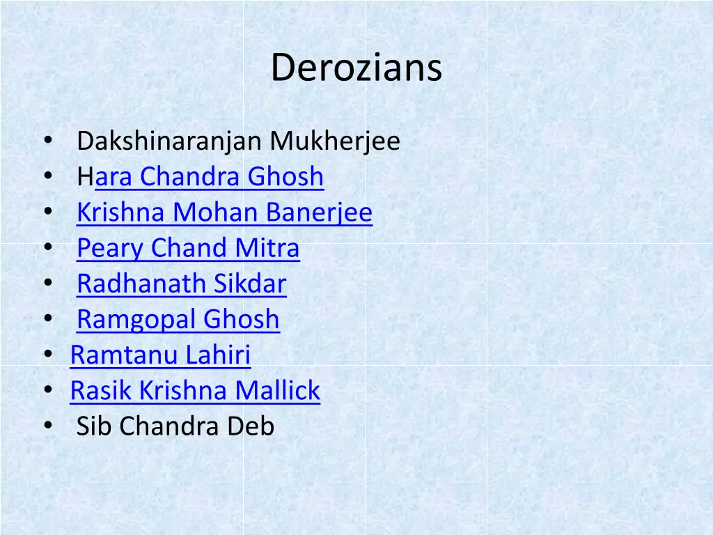 derozians