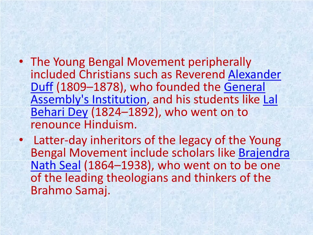 the young bengal movement peripherally included