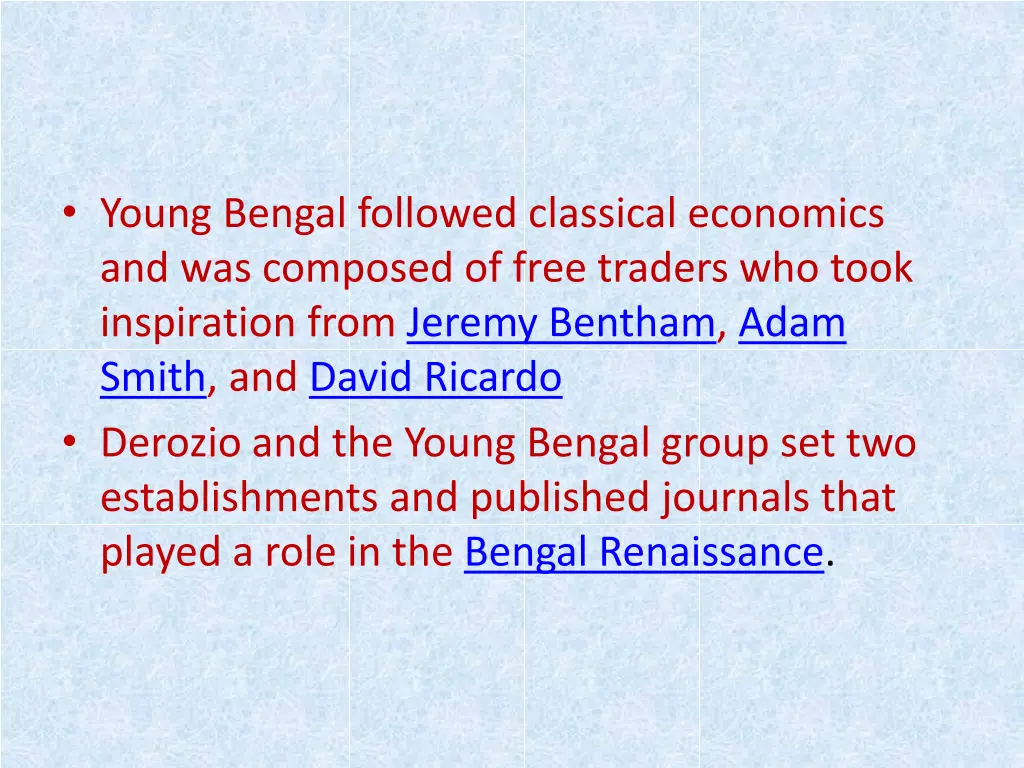 young bengal followed classical economics