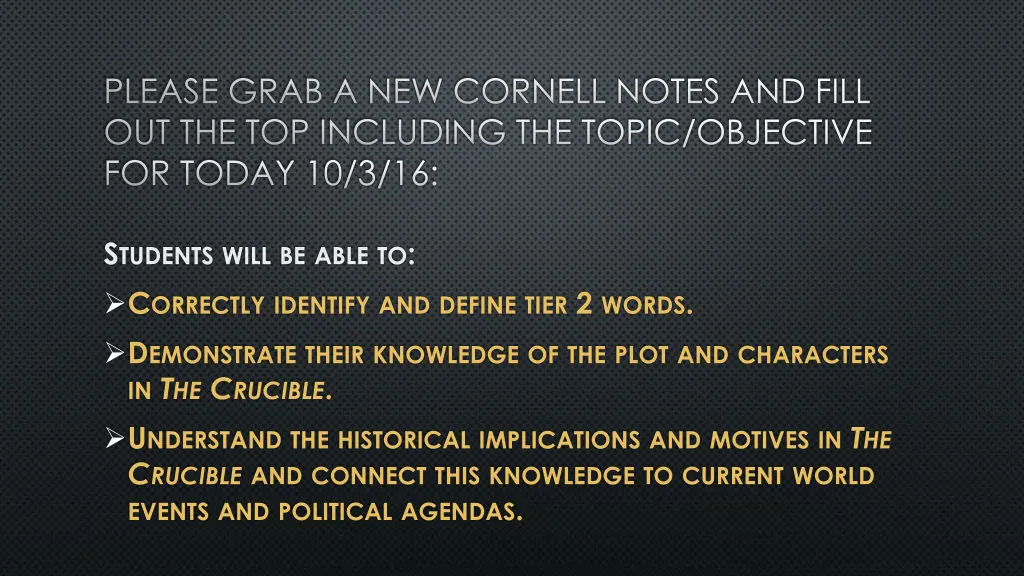 please grab a new cornell notes and fill