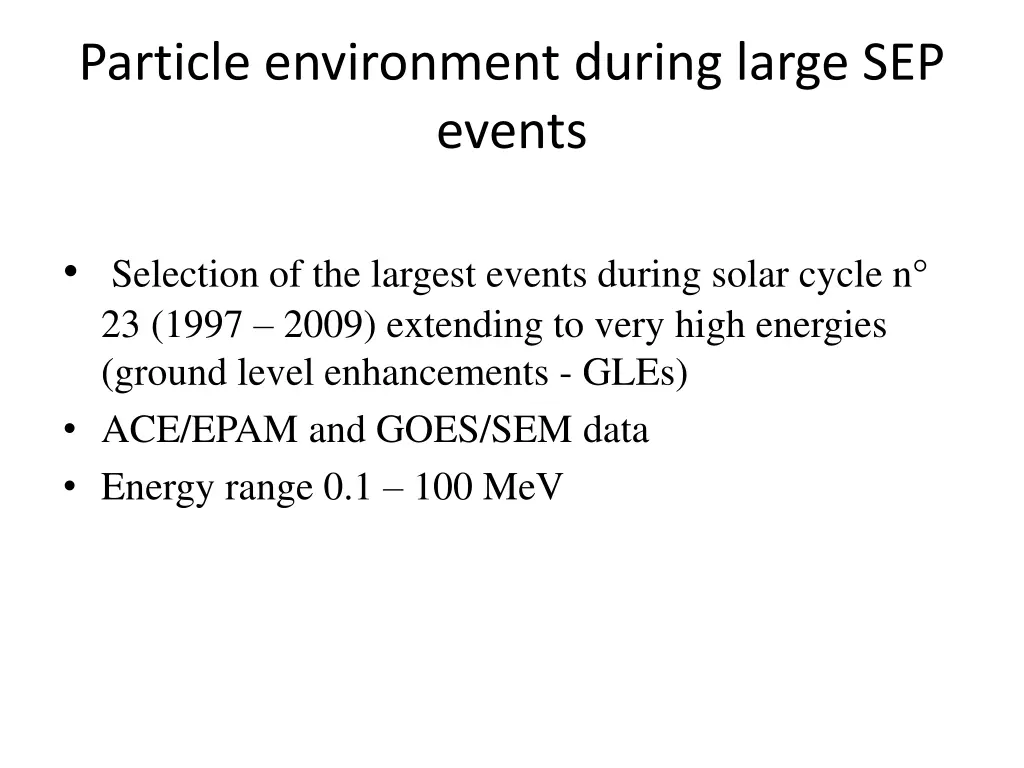 particle environment during large sep events
