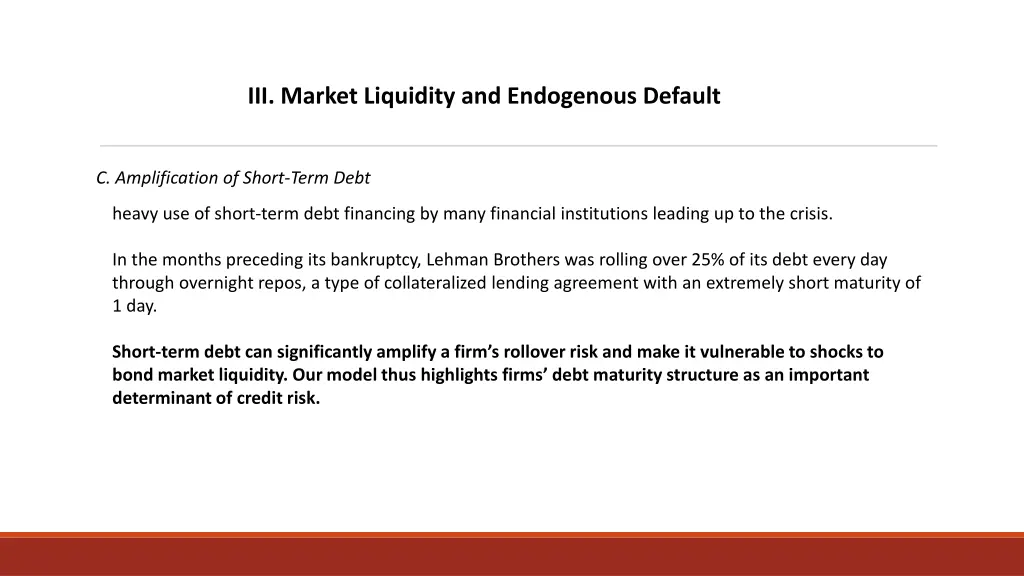iii market liquidity and endogenous default 5