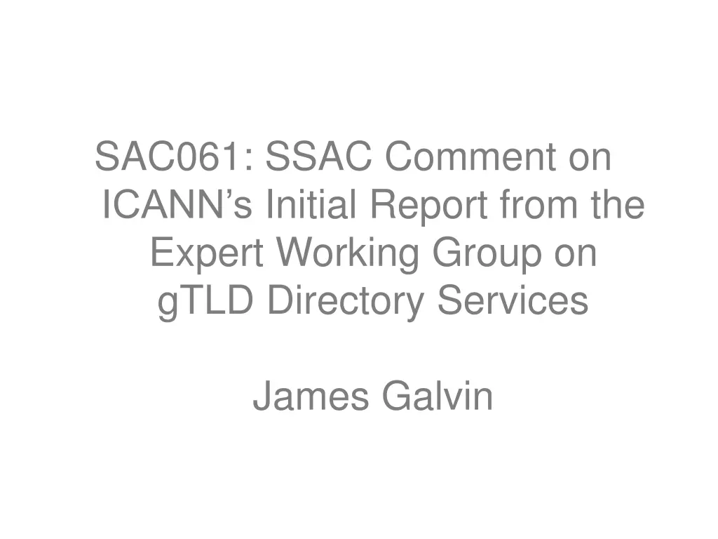 sac061 ssac comment on icann s initial report