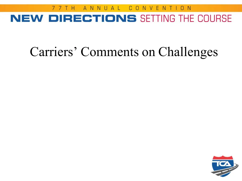 carriers comments on challenges