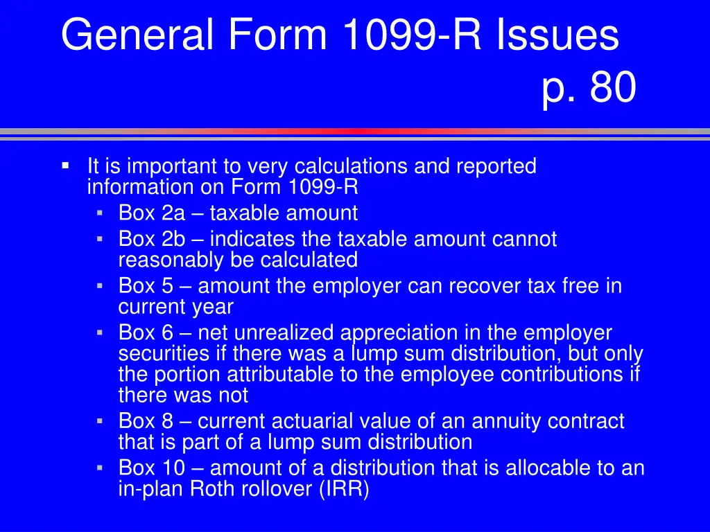 general form 1099 r issues