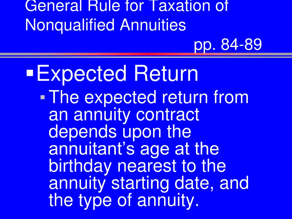general rule for taxation of nonqualified 7