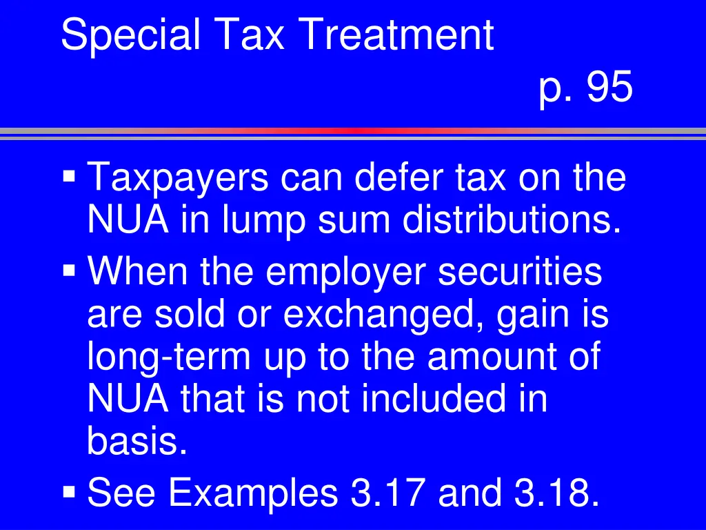special tax treatment