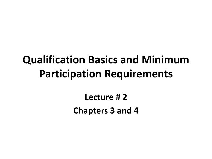 qualification basics and minimum participation