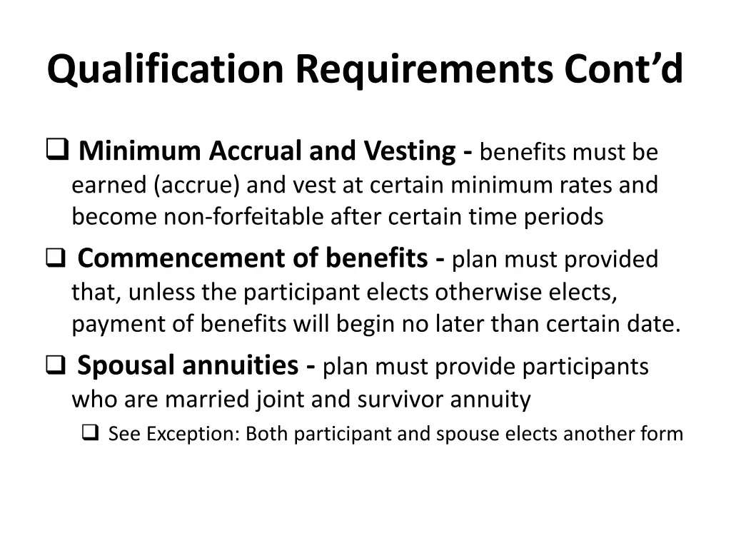 qualification requirements cont d