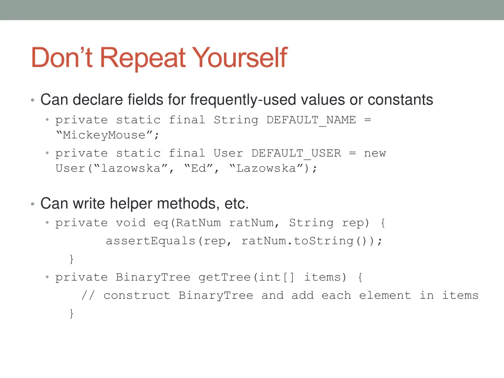 don t repeat yourself