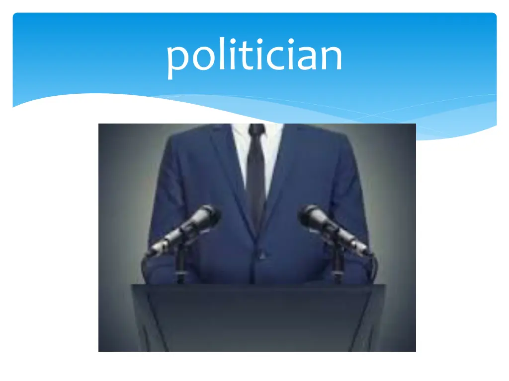 politician