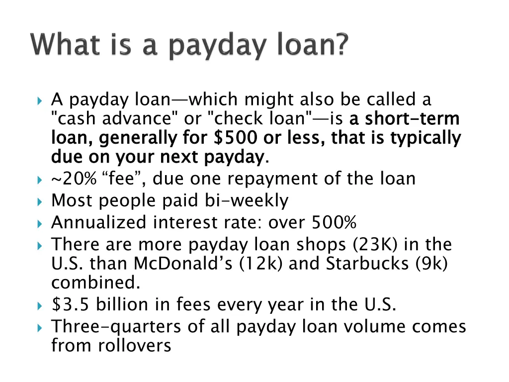 a payday loan which might also be called a cash