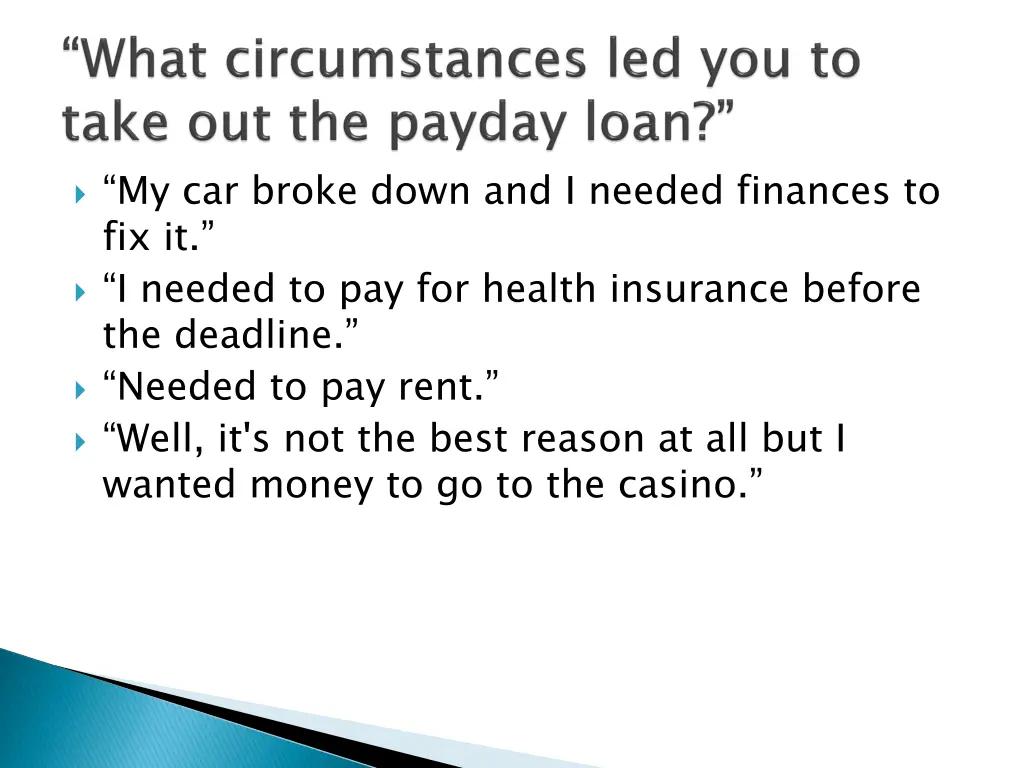 my car broke down and i needed finances