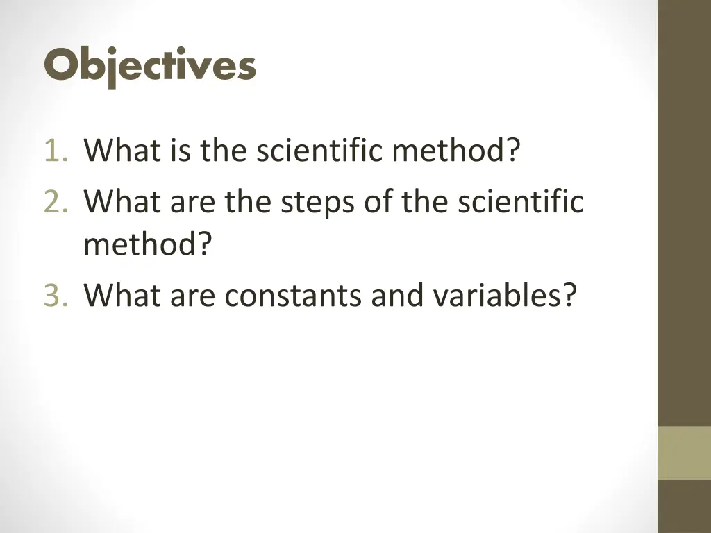 objectives
