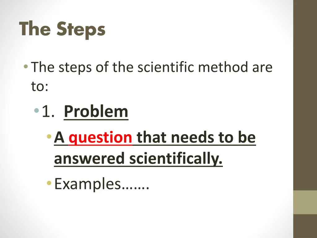 the steps