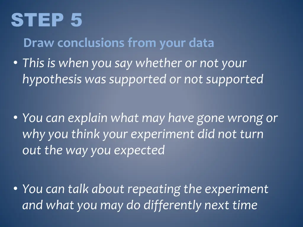 step 5 draw conclusions from your data