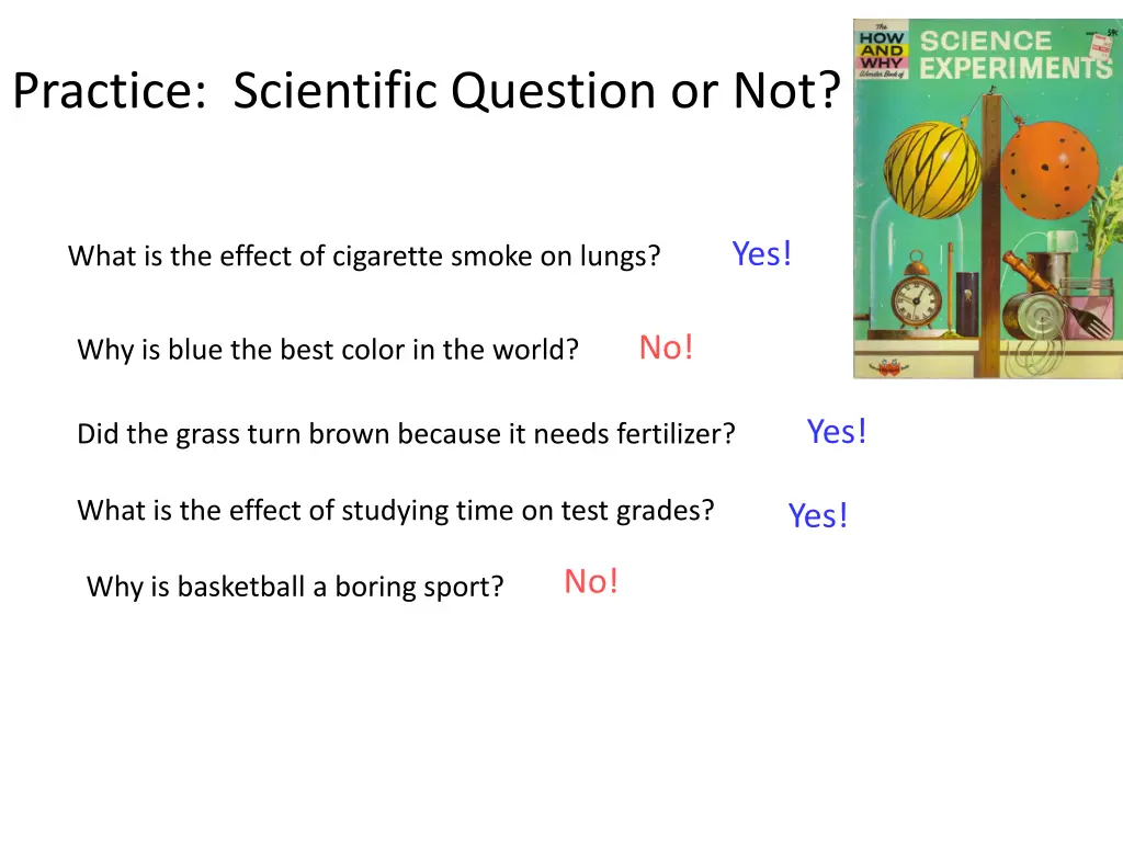 practice scientific question or not