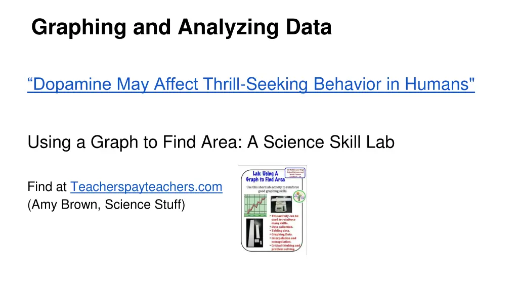 graphing and analyzing data