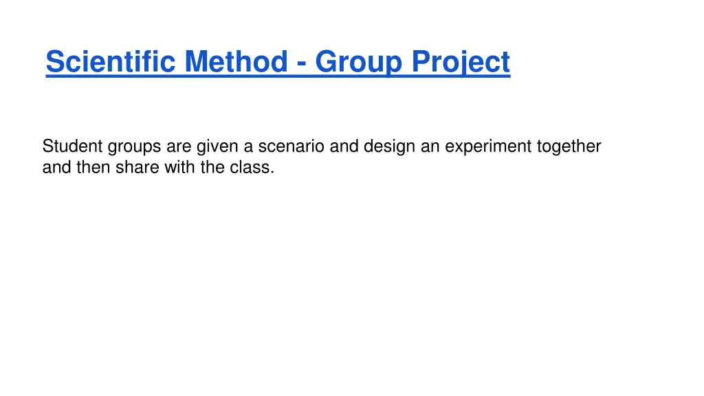 scientific method group project