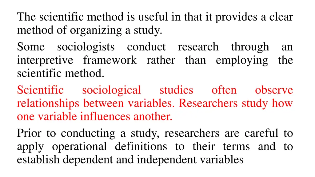 the scientific method is useful in that