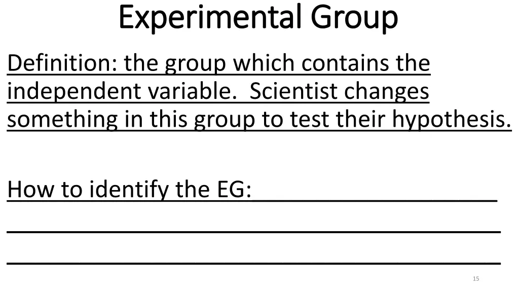 experimental group experimental group